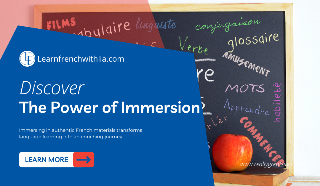 The Importance of Teaching French in French