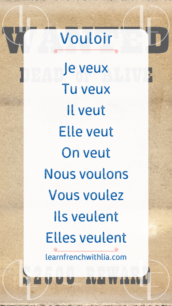 Conjugaison du verbe "vouloir" au présent avec le logo de LearnFrenchWithLia.com.