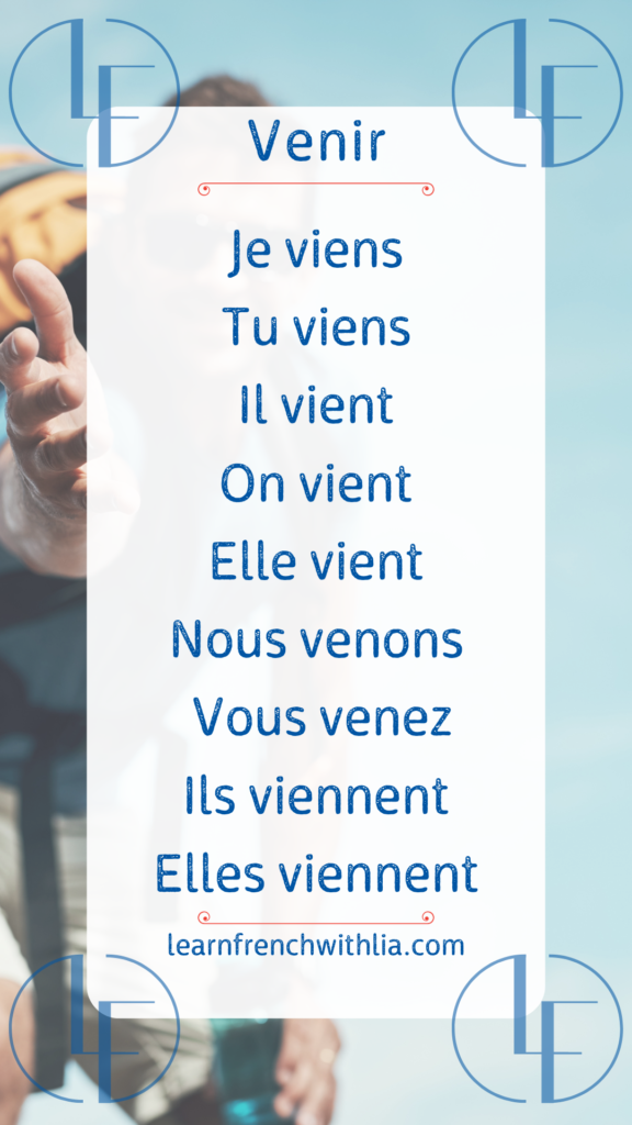 Conjugaison du verbe "venir" au présent avec le logo de LearnFrenchWithLia.com.